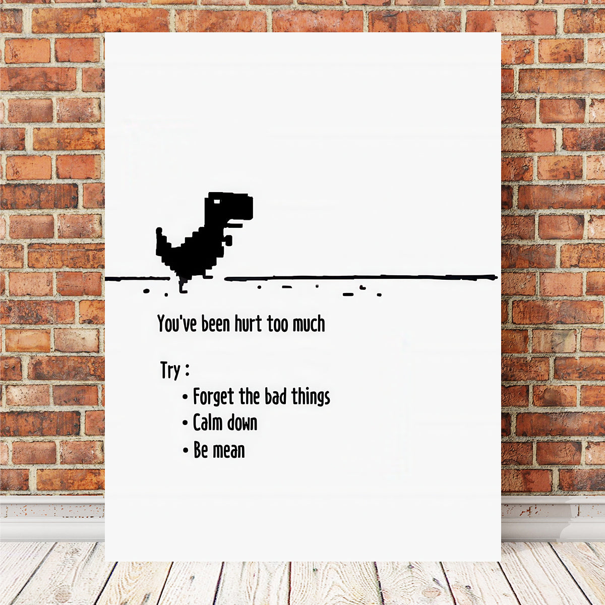 Exquisitely Crafted Hurt Too Much Wall Art for Stunning Decor